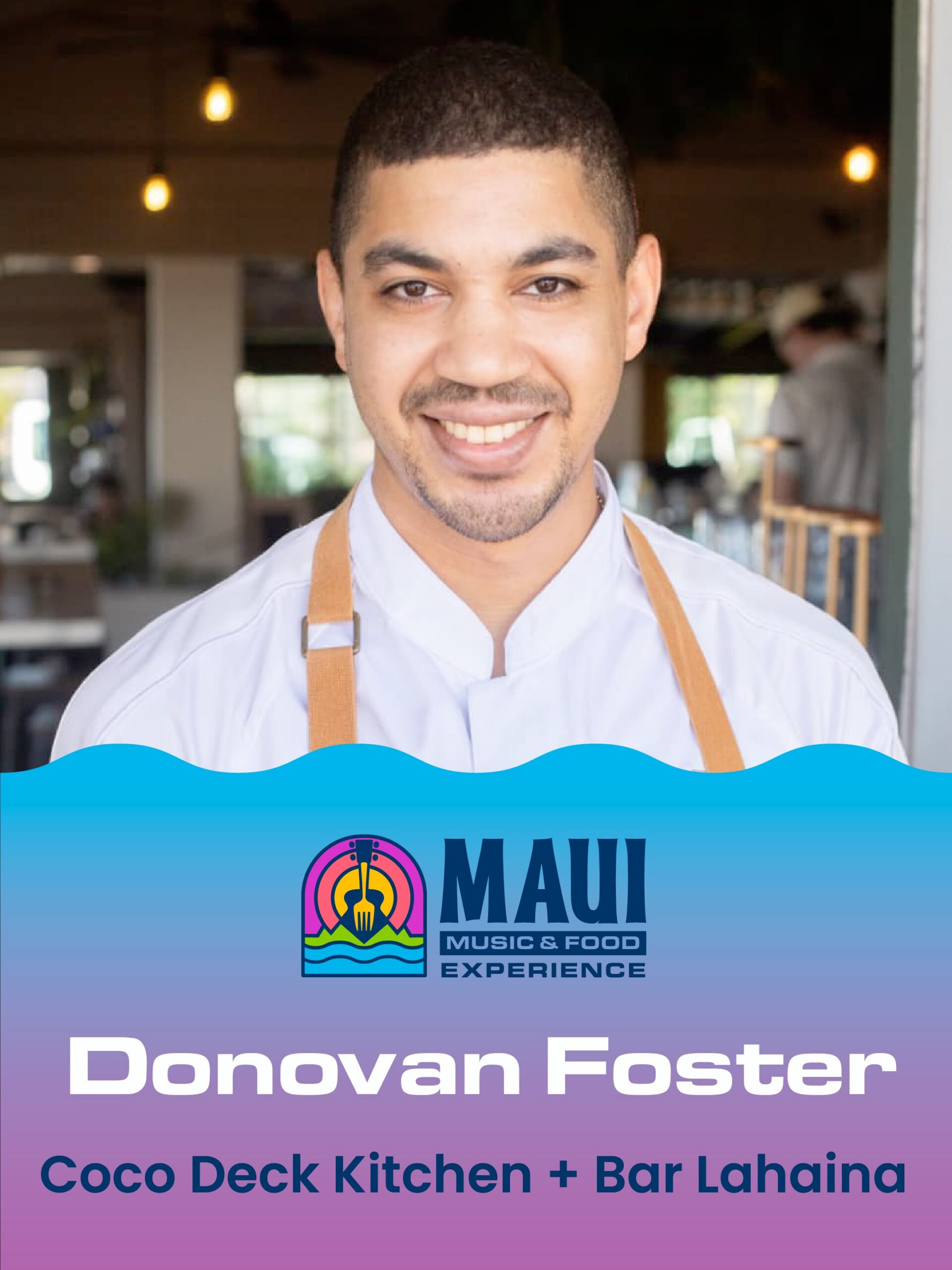 Chef de Cuisine Donovan Foster of Coco Deck Lahaina
